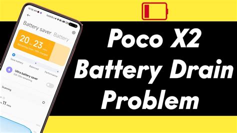 Poco X Battery Drain Problem Poco X Battery Backup Issue Battery