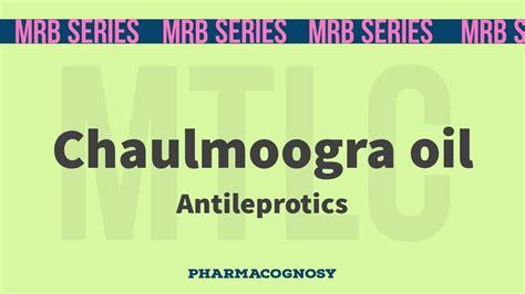 MRB Pharmacist Exam Pharmacognosy Chaulmoogra Oil YouTube