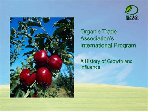 Ppt Organic Trade Associations International Program A History Of