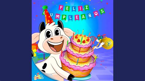 Feliz Cumpleaños con La Vaca Lola YouTube Music