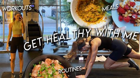 Get Back Into A Healthy Routine Fitness Reset Healthy Meals