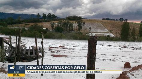 V Deo Chuva De Granizo No Sul De Minas Bom Dia Minas G