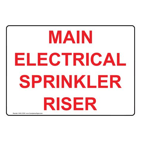 Main Electrical Sprinkler Riser Sign Nhe 27091