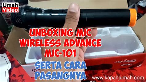 Unboxing Mic Wireless Advance 101 Dan Cara Memakainya Akriko