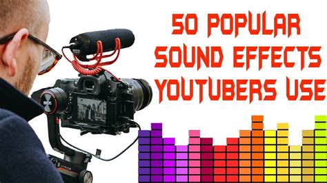 50 Popular Sound Effects YOUTUBERS Use NON COPYRIGHTED EFFECTS