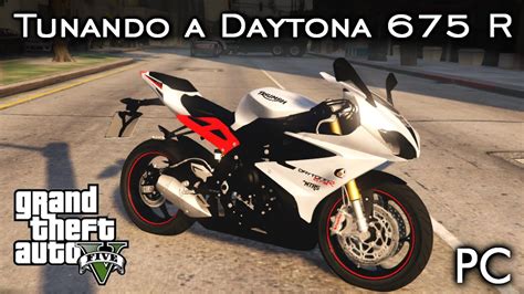 Entrega Insana Tunando A Daytona R Mod Top Gta V Pc Pt Br