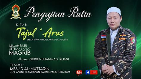 KITAB TAJUL ARUS GURU MUHAMMAD RIJANI 26 Juli 2022 YouTube