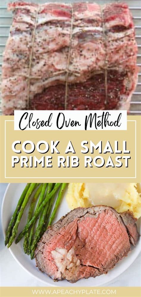 How to Cook a Small Prime Rib Roast (Prime Rib 500 Rule) - A Peachy ...