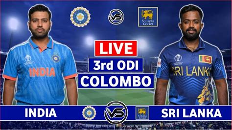 India Vs Sri Lanka 3rd Odi Live Scores Ind Vs Sl 3rd Odi Live Scores