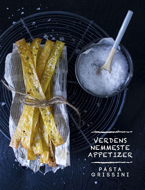 Verdens Nemmeste Appetizer Pasta Grissini Opskrift Forretter Ideer