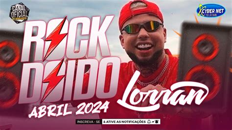 SET ROCK DOIDO DJ LORRAN ABRIL 2024 CANAL DAS APARELHAGENS YouTube