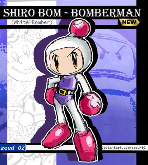 Shiro Bom White Bomber Bomberman By Zeed 02 On Deviantart