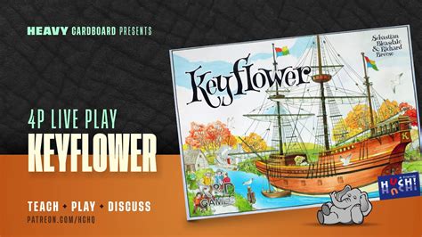 Keyflower P Teaching Play Through Roundtable Discussion By Heavy