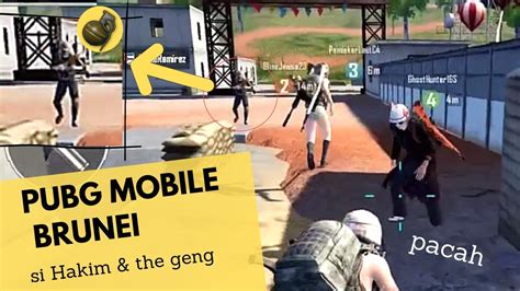 Brunei Pubg Mobile Jom Main Sama Hakim And The Geng Youtube