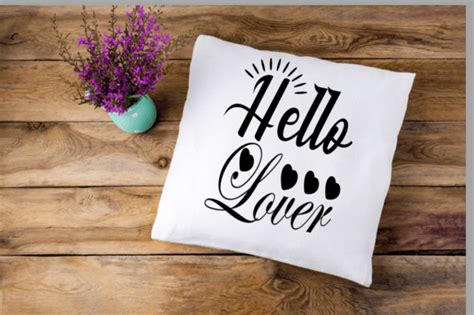 1 Hello Lover - Svg Printable Design Designs & Graphics