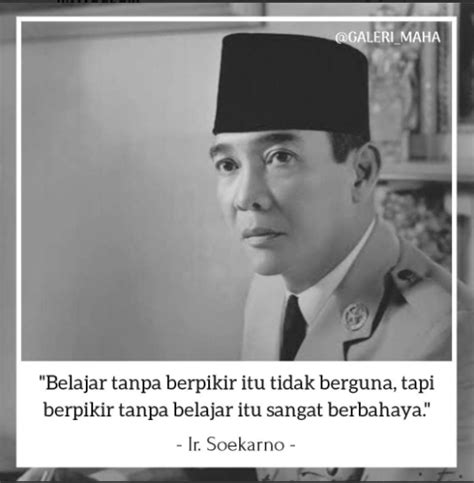 61 Kata Kata Motto Hidup Dari Soekarno Bangkitkan Semangat