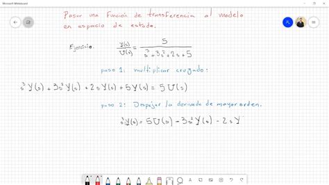 Procedimiento Para Pasar Una Función De Transferencia A Modelo En