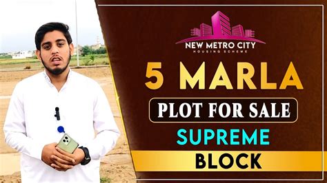 5 Marla Plot For Sale Supreme Block New Metro City Kharian Sarai