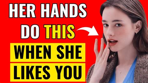 She’ll Use Her Hands Like This If She Wants You 10 Subtle Signs Youtube