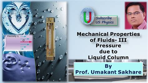 Pressure Due To Liquid Column Mechanical Properties Of Fluids Part Iii