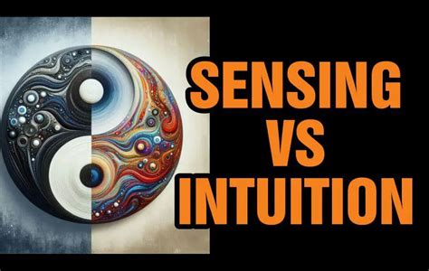 Sensing Vs Intuition