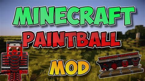 MINECRAFT PAINTBALL MOD 1 8 YouTube