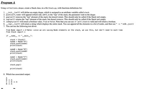 Solved Using Collections Deque Create A Stack Class In A Chegg