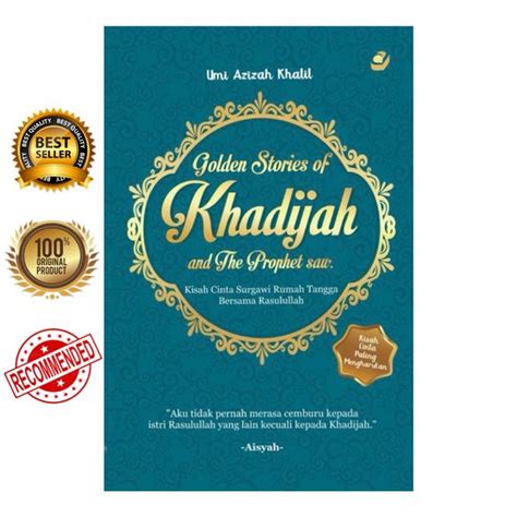 Jual Golden Stories Of Khadijah And The Prophet Saw Kisah Cinta Surgawi