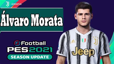 Álvaro Morata PES 2021 YouTube