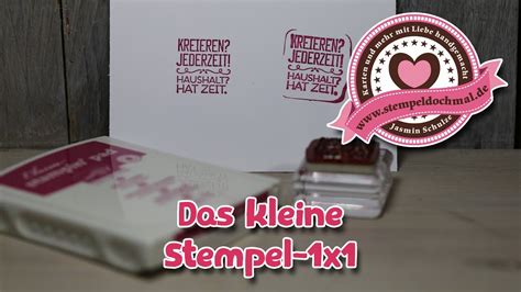 Tutorial Kleines Stempel 1x1 Wie Stempelt Man Richtig Mit Produkten