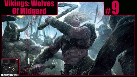 Vikings Wolves Of Midgard Playthrough Part Youtube