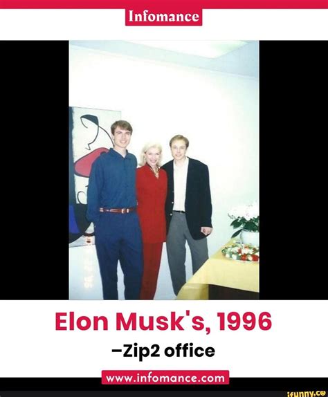 Elon Musk's, 1996 -Zip2 office - iFunny