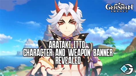 Genshin Impact Version 2.7: Arataki Itto and Weapon Banner Revealed ...