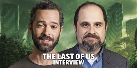 The Last Of Us Craig Mazin And Neil Druckmann On Telling A Finite Story