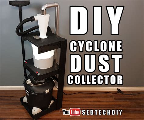 Diy Cyclone Dust Collector 10 Steps With Pictures Instructables