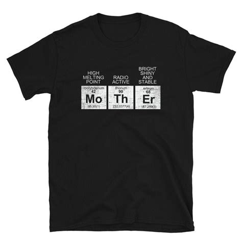 Mother Periodic Table Shirt Funny Mom T Shirt Mothers Day T