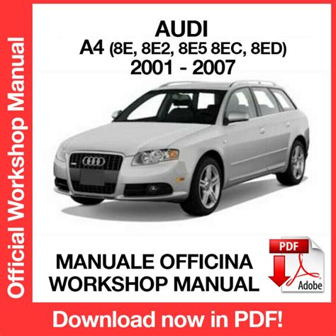 WORKSHOP MANUAL AUDI A4 S4 2001 2007 EN