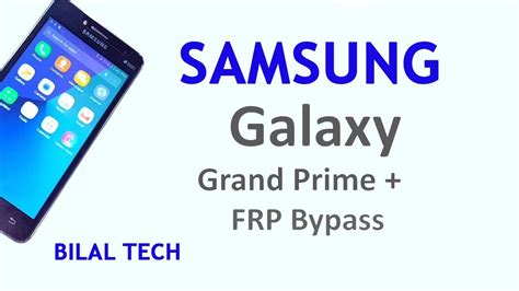 Samsung Galaxy Grand Prime Plus Frp Bypass Youtube