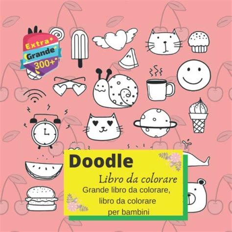 Doodle Libro Da Colorare Grande Libro Da Colorare Libro Da Colorare