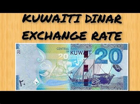 Kuwaiti Dinar Exchange Rate Today | KWD To Rupee | Riyal | Shilling ...