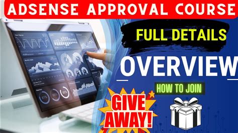 100 Live Challenged Adsense Approval Full Course Giveaway Available