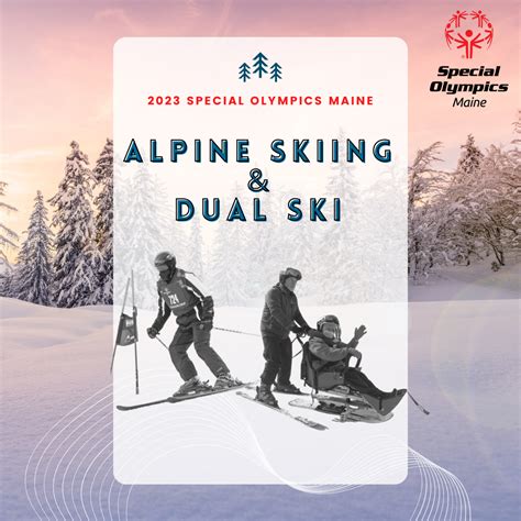2023 Alpine Skiing And Dual Ski Competition Special Olympics Maine