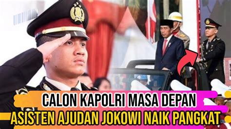 Karir Cemerlang Asisten Ajudan Jokowi Syarif Fitriansyah Naik Pangkat