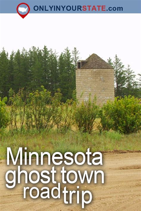 A Haunting Road Trip Through Minnesota Ghost Towns To Take If You Dare Minnesota Travel Ghost