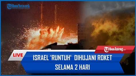 Dihujani Roket Selama 2 Hari Israel Runtuh 8 Pasukan IDF Lenyap