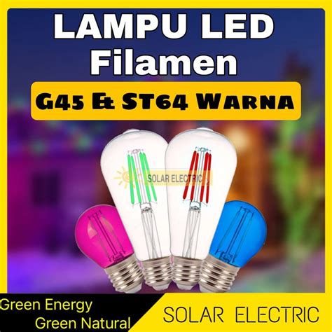 Jual Lampu Led Filamen St Warna Warni W Bohlam Pijar Edison Dekorasi