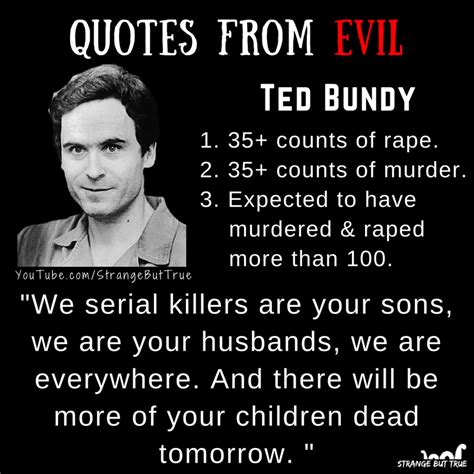 Amazing Ted Bundy Quotes in 2023 The ultimate guide | quotesgram5