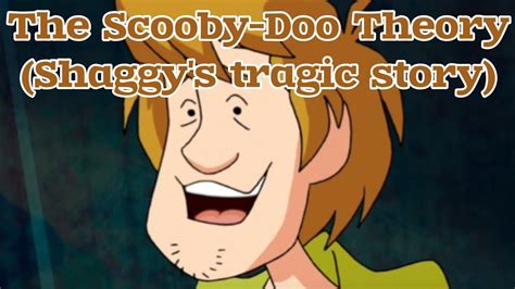 The Scooby Doo Theory Shaggys Tragic Story Youtube