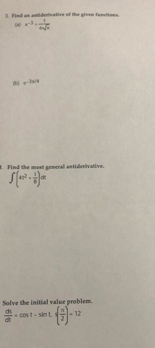 Solved 3 Find An Antiderivative Of The Given Functions B