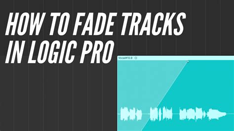 How To Fade Tracks In Logic Pro